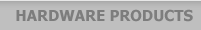 HARDWARE PRODUCTS